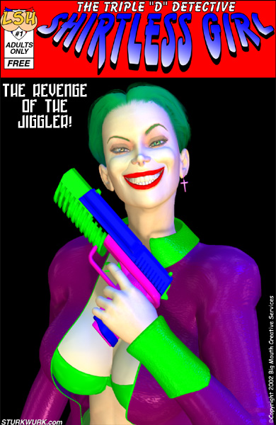 The Revenge of the Jiggler